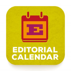 E is for Editorial Calendar